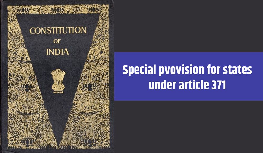 जम्मू कश्मीर से आर्टिकल 370 के ख़त्म होने के बाद अब उठा आर्टिकल 371 का मुद्दा