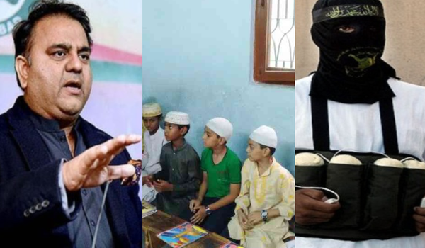 पाक मंत्री फवाद चौधरी ने किया स्वीकार, ‘मदरसों में पढ़ने वाले छात्र बनते हैं आत्मघाती हमलावर’